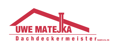 Uwe Matejka Dachdeckermeister GmbH & Co. KG